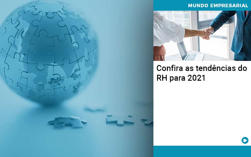 Confira As Tendencias Do Rh Para 2021 - Atlas Contabilidade │ Escritório em São Jóse/SC